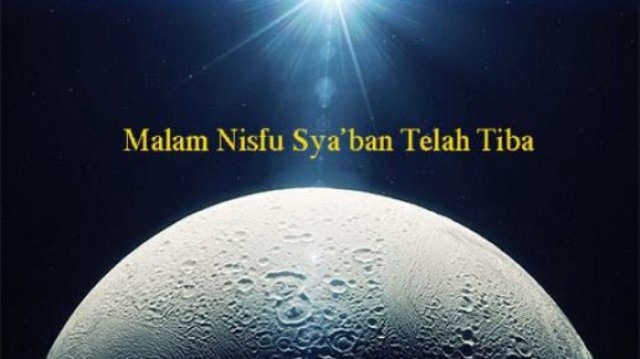 Keutamaan Malam Nishfu Sya’ban